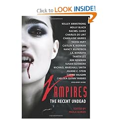 Vampires: The Recent Undead by Paula Guran