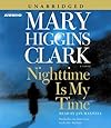 Nighttime Is My Time: A Novel