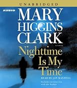 Nighttime Is My Time: A Novel