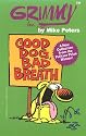 Grimmy: Good Dog, Bad Breath (Mother Goose And Grimm)