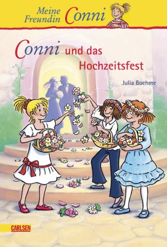 Conni-Erzählbände 11: Conni und das Hochzeitsfest