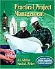 Practical Project Management with CD-ROM