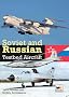 Soviet and Russian Testbed Aircraft