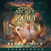 The Secret Zoo | [Bryan Chick]