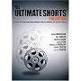 The Ultimate Shorts Collection