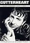 Gutterheart: Life According to Marc Almond (Dunce Directive Music Biography)