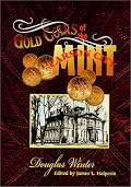 Gold Coins of the Carson City Mint