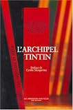 Revue Les Impressions nouvelles  / L'Archipel Tintin