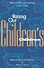 Raising Our Children's Children