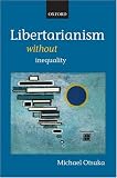 Libertarianism without Inequality