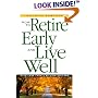 How to Retire Early and Live Well With Less Than a Million Dollars