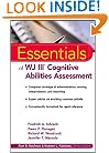The Essentials of WJ III Cognitive Abilities Assessment