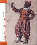 Revue Association Paris-Musées  / Lucien Jonas 1880-1947 : Collections du musée Carnavalet