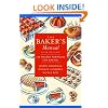 The Baker's Manual: 150 Master Formulas for Baking
