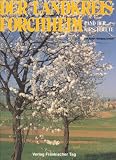 Der Landkreis Forchheim. Land der Kirschbl�te - Wolfgang Kreiner