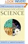 The Chicago Guide to Communicating Science (Chicago Guides to Writing, Editing, and Publishing)