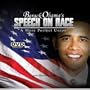 Barack Obama's Speech on Race : A More Perfect Union