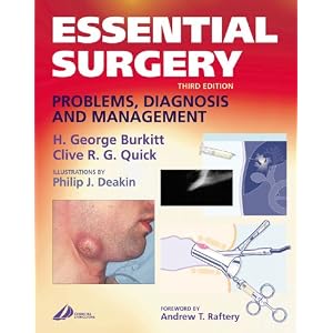 Essential Surgery: Problems, Diagnosis and Management (MRCS Study Guides)