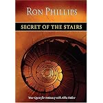 Secret of the Stairs: Your Quest for Intimacy With Abba Father book cover