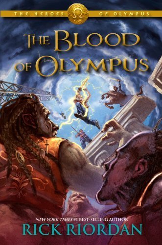 The Heroes of Olympus Book Five: The Blood of Olympus by Riordan, Rick (2014) Hardcover