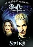 Revue Fox Pathé Europa  / Buffy contre les vampires : Spike
