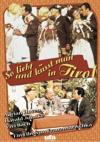 Produkt-Bild: So liebt und k&uuml;&szlig;t man in Tirol