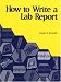 How to Write a Lab Report
