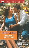 Gabriel's Honor (Secrets!) (Silhouette Intimate Moments, 1024)