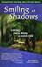 Smiling at Shadows: A Mother's Journey Raising an Autistic Child