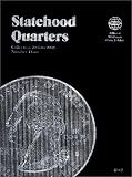Statehood Quarter Collection Number 3: 2006 To 2008 (Official Whitman Coin Folder)