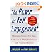 The Power of Full Engagement: Managing Energy, Not Time, is the Key to High Performance and Personal Renewal