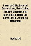 Lakes of Chile: General Carrera Lake, List of Lakes in Chile,...