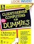 Client/Server Computing for Dummies