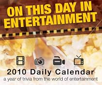 On This Day . . . Entertainment - Box 2010 Box Calendar