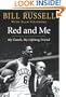Red and Me: My Coach, My Lifelong Friend