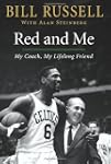 Red and Me: My Coach, My Lifelong Friend