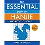 The Essential Book of Hanjie: And How to Solve It