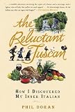 The Reluctant Tuscan