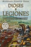 Dioses y Legiones / Gods and Legions (Best Seller) (Spanish Edition)