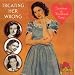 Treating Her Wrong: Sweetheart and Heartbreak Songs