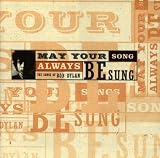 May Your Songs Always Be Sung
