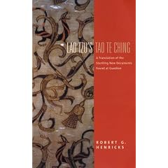 Lao Tzu's Tao Te Ching: A Translation of the Startling New Documents Found at Guodian