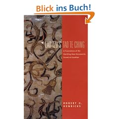 Lao Tzu's Tao Te Ching: A Translation of the Startling New Documents Found at Guodian (Translations from the Asian Classics)
