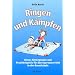 Ringen und K�mpfen: Ideen, Hintergr�nde und Praxisbeispiele f�r den Sportunterricht in der Grundschule