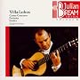 Villa-Lobos: Guitar Concerto; Preludes; Etudes