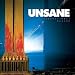 Unsane-Occupational Hazard