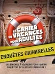 Le cahier de vacances pour adultes en...