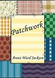 Patchwork: Short Stories and Essays of the Appalachian Mountains