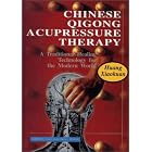 Click here to buy Chinese Qigong Acupressure Therapy: A Traditional Healing... by Huang Xiaokuan.