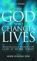 The God Who Changes Lives: Pt. 3
